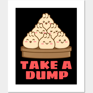 Take a Dump | Dumpling Pun Posters and Art